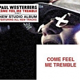 Paul Westerberg - Come Feel Me Tremble