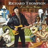 Richard Thompson - Front Parlour Ballads