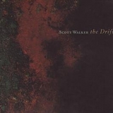 Walker, Scott - the Drift