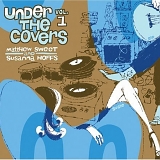 Sweet, Matthew - Under The Covers, Vol. 1