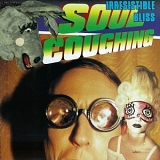 Soul Coughing - Irresistible Bliss