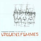 Violent Femmes - Violent Femmes