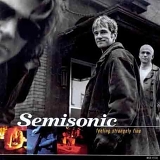 Semisonic - Feeling Strangely Fine