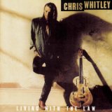 Chris Whitley - Living with the Law