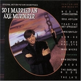 Various Artists - So I Married An Axe Murderer: Original Motion Picture Soundtrack