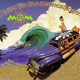 Various artists - Music For Our Mother Ocean - (Mom)