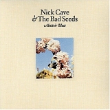 Nick Cave & The Bad Seeds - Abattoir Blues