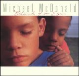 Michael McDonald - Blink Of An Eye