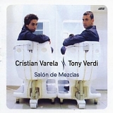 Christian Varela & Tony Verdi - Salon De Mezclas