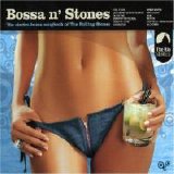 Bossa n' Stones - Bossa n' Stones