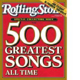 The Rolling Stone - 500 Greatest Songs Of All Time