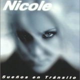 Nicole - Sueños en Tránsito