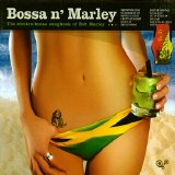 Bossa n` Marley - Bossa N' Marley + covers.rar by Kiosco