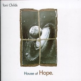 Toni Childs - House of Hope