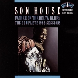 Son House - Father of the Delta Blues: The Complete 1965 Sessions (Disc 2)
