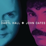 Hall & Oates - Ultimate Daryl Hall + John Oates (2 of 2)