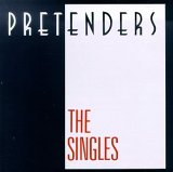 Pretenders - The Singles