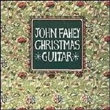 John Fahey - Christmas Guitar, Vol. 1