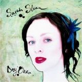 Sarah Slean - Day One