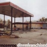 McEnroe - Disenfranchised