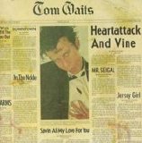 Tom Waits - Heartattack And Vine