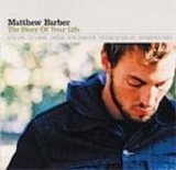 Matthew Barber - The Story Of Your Life