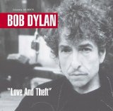 Bob Dylan - Love and Theft