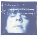 Julie Doiron - Loneliest in the Morning