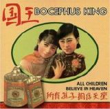 Bocephus King - All Children Believe In Heaven