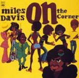 Miles Davis - On The Corner