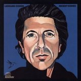 Leonard Cohen - Recent Songs