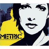 Metric - Old World Underground, Where Are You Now?