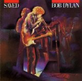 Bob Dylan - Saved