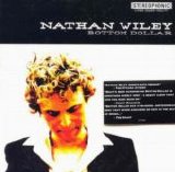 Nathan Wiley - Bottom Dollar