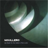 Novillero - Aim Right For The Holes In Their Lives