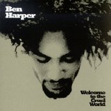 Ben Harper - Welcome To The Cruel World