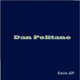 Dan Politano - Solo EP