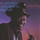 Clarence 'Gatemouth' Brown - Just Got Lucky