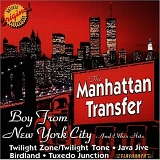 Manhattan Transfer - Boy From New York City and Other Hits