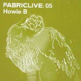 Fabriclive - .05 mixed by Howie B