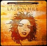 Lauryn Hill - The Miseducation of Lauryn Hill