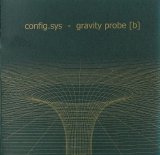 Config.Sys - Gravity Probe [b]