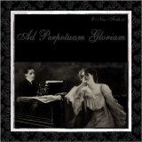 Various artists - Ad Perpetuam Gloriam