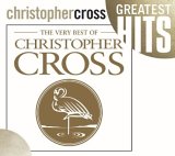 Cross, Christopher - The Very Best of Christopher Cross