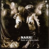 Narr! - Souls are Flying Now!