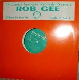 Rob Gee - Gabber Up Your Ass