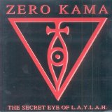 Zero Kama - The Secret Eye Of L.A.Y.L.A.H.