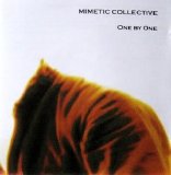 Mimetic - Collective* One By One