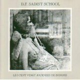 Die Form Sadist School - Les Cent Vingt Journees De Sodome