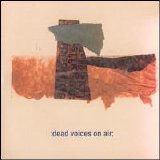 Dead Voices on Air - Frankie Pett Presents The Happy Submarines, Playing The Music Of Dead Voices On Air